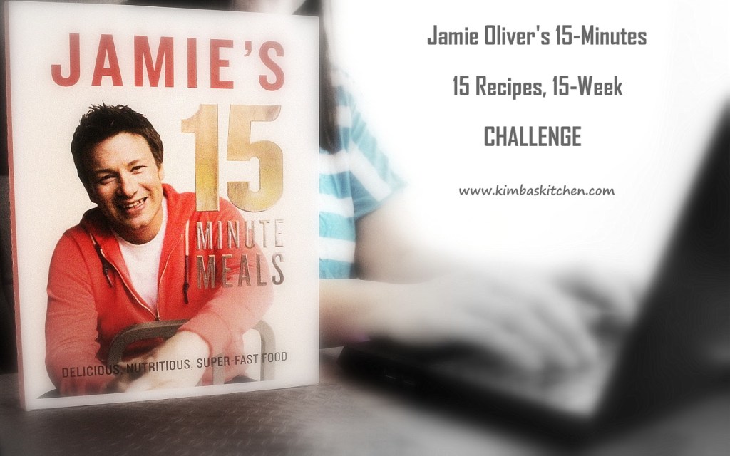 Jamie Oliver’s 15-Minutes, 15 Recipes, 15-Week&nbsp;Challenge